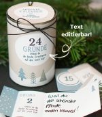Adventskalender in einer Dose mit der Aufschrift "24 Gründe wieso du die beste Erzieherin auf der Welt bist". Dieser Text ist editierbar. Vor der Dose liegen kleine Zettel mit nummerierten Gründen, die per Hand beschriftet sind.